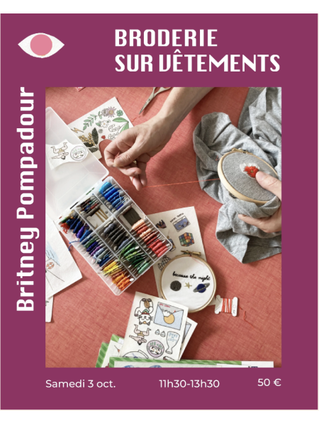 Atelier de broderie débutant Britney Pompadour- 3 octobre